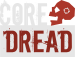 Core Dread
